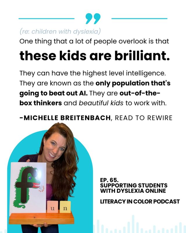 Teaching students with dyslexia online? 

It’s absolutely possible… when done right.

In Episode 65: Supporting Students with Dyslexia Online, I’m joined by Michelle Breitenbach from @readtorewire — an online dyslexia interventionist who’s redefining what real virtual teaching looks like.

Michelle reminds us that effective online instruction isn’t about flashy tech. It’s about replicating the multisensory, one-on-one experience that mirrors in-person learning. 🧠💬

Comment ONLINE for a link 🔗 to listen — and for the whole Dyslexia Awareness Playlist!

#literacyincolor #literacyincolorpodcast #podcast #educationpodcast #podcastforteachers #podcastforeducators #dyslexia #dyslexiaawareness #dyslexiaawarenessmonth #dyslexic